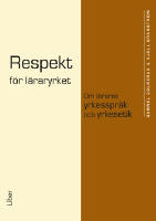 Respekt f&ouml;r l&auml;raryrket