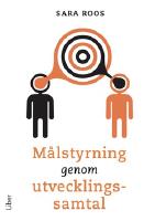 Målstyrning genom utvecklingssamtal