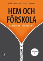 Hem och f&ouml;rskola : samverkan i f&ouml;r&auml;ndring
