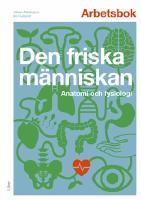 Den friska m&auml;nniskan
