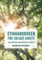 Etikhandboken f&ouml;r socialt arbete