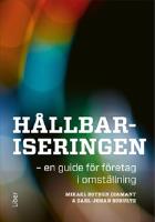 H&aring;llbariseringens hinder och m&ouml;jligheter &ndash; handbok f&ouml;r f&ouml;retag som vet att de vill, men inte hur