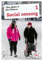 Social omsorg 1 Fakta och uppgifter