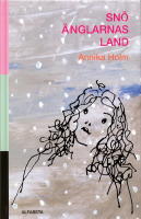 Sn&ouml;&auml;nglarnas land