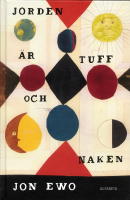 Jorden &auml;r tuff och naken