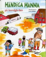 H&auml;ndiga Hanna p&aring; bondg&aring;rden