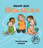 Noah och b&auml;sta grejen