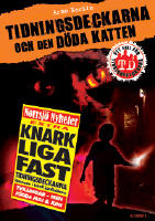Tidningsdeckarna och den d&ouml;da katten