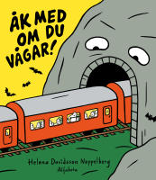 &Aring;k med om du v&aring;gar!