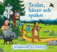 Trollet, h&auml;xan och sp&ouml;ket