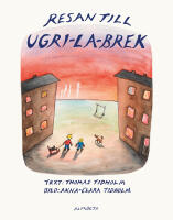 Resan till Ugri-La-Brek