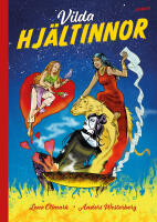 Vilda hj&auml;ltinnor