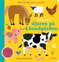 Jag ser djuren p&aring; bondg&aring;rden