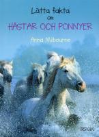 L&auml;tta fakta om h&auml;star och ponnyer