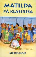 Matilda p&aring; klassresa