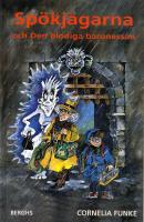 Sp&ouml;kj&auml;garna och den blodiga baronessan