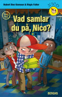 Vad samlar du p&aring;, Nico?