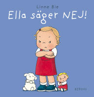 Ella s&auml;ger nej!