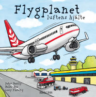 Flygplanet : luftens hj&auml;lte