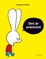 Det är orättvist!