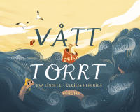 V&aring;tt och torrt