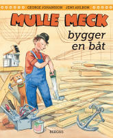 Mulle Meck bygger en b&aring;t