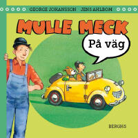 Mulle Meck. P&aring; v&auml;g