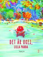 Det &auml;r okej, Lilla padda