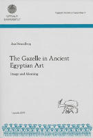 The gazelle in ancient Egyptian art : image and meaning