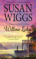 G&ouml;mst&auml;llet vid Willow Lake