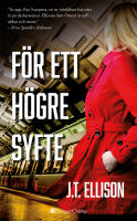 F&ouml;r ett h&ouml;gre syfte