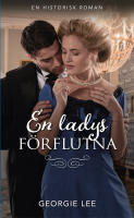 En ladys f&ouml;rflutna