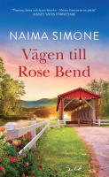 V&auml;gen till Rose Bend