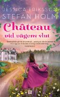 Chateau vid v&auml;gens slut