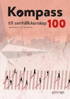 Kompass till samh&auml;llskunskap 100, elevbok, 2:a uppl