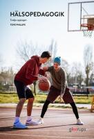 H&auml;lsopedagogik, elevbok, 3:e uppl