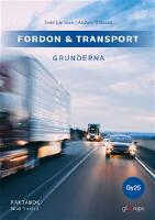 Fordon & transport – Grunderna, faktabok 1, 2, Gy25
