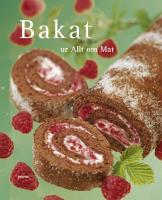 Bakat  : ur Allt om Mat