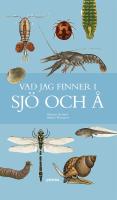 Vad jag finner i sj&ouml; och &aring;
