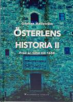 &Ouml;sterlens historia II : fr&aring;n &aring;r 1250 till 1650