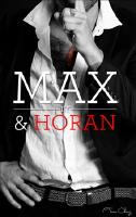 Max och Horan. Del 3