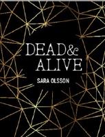 Dead & Alive