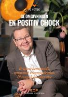 Ge kunden & omgivningen en positiv chock