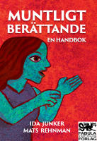 Muntligt ber&auml;ttande : en handbok