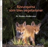R&auml;vungarna som blev vegetarianer