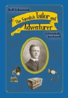 The Swedish Tailor and Adventurer
