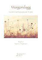 Morgondagg : fyra st&auml;mningsfulla musikstycken f&ouml;r piano