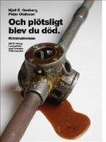 Och pl&ouml;tsligt blev du d&ouml;d