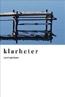 Klarheter : minnen och reflexioner fr&aring;n mitt liv