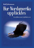 Hur Nordamerika uppt&auml;cktes